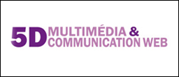 5D Multimédia & Communication